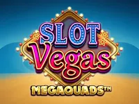 Slot Vegas Megaquads